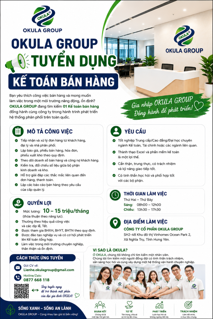 OKULA GROUP tuyển dụng Kế toán bán hàng làm việc tại Vinhomes Ocean Park 2, Hưng Yên. Thu nhập từ 10–15 triệu/tháng, đầy đủ chế độ BHXH, cơ hội thăng tiến và môi trường làm việc chuyên nghiệp
